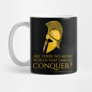 Alexander The Great Quote On Conquering The World - Motivational Greek History Mug